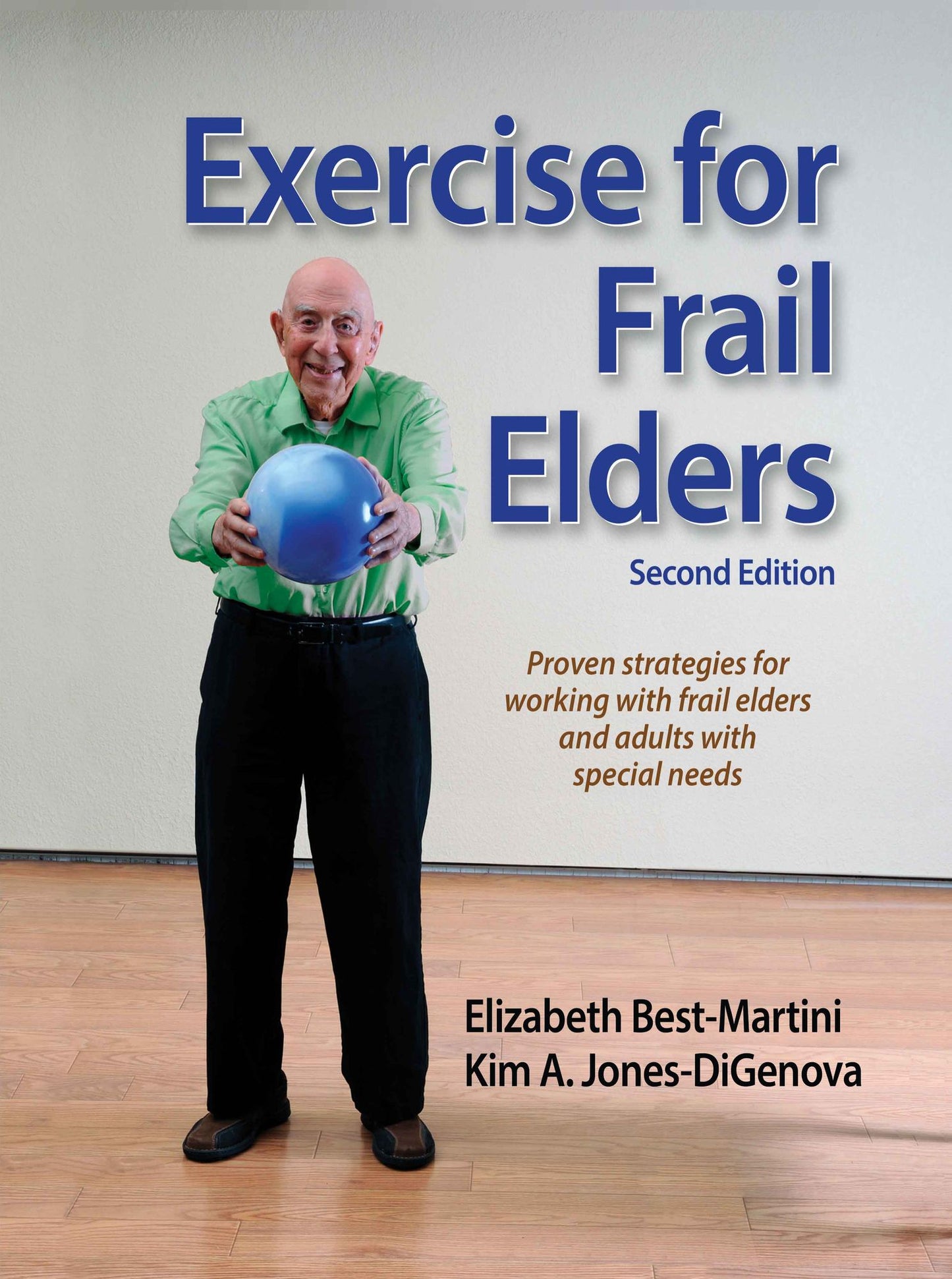 Exercise for Frail Elders-2nd Edition