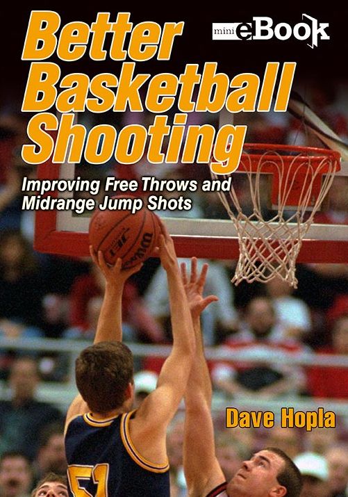 Better Basketball Shooting: Improving Free Throws and Midrange Jump Shots