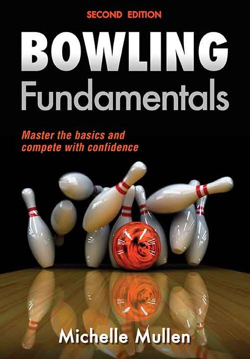 Bowling Fundamentals, 2E