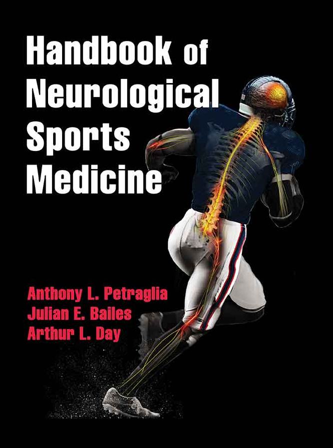 Handbook of Neurological Sports Medicine: Concussion and Other Nervous System Injuries in the Athlete