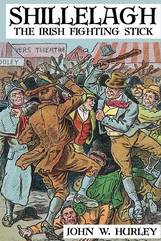 Shillelagh: The Irish Fighting Stick