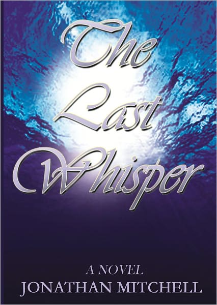 The Last Whisper