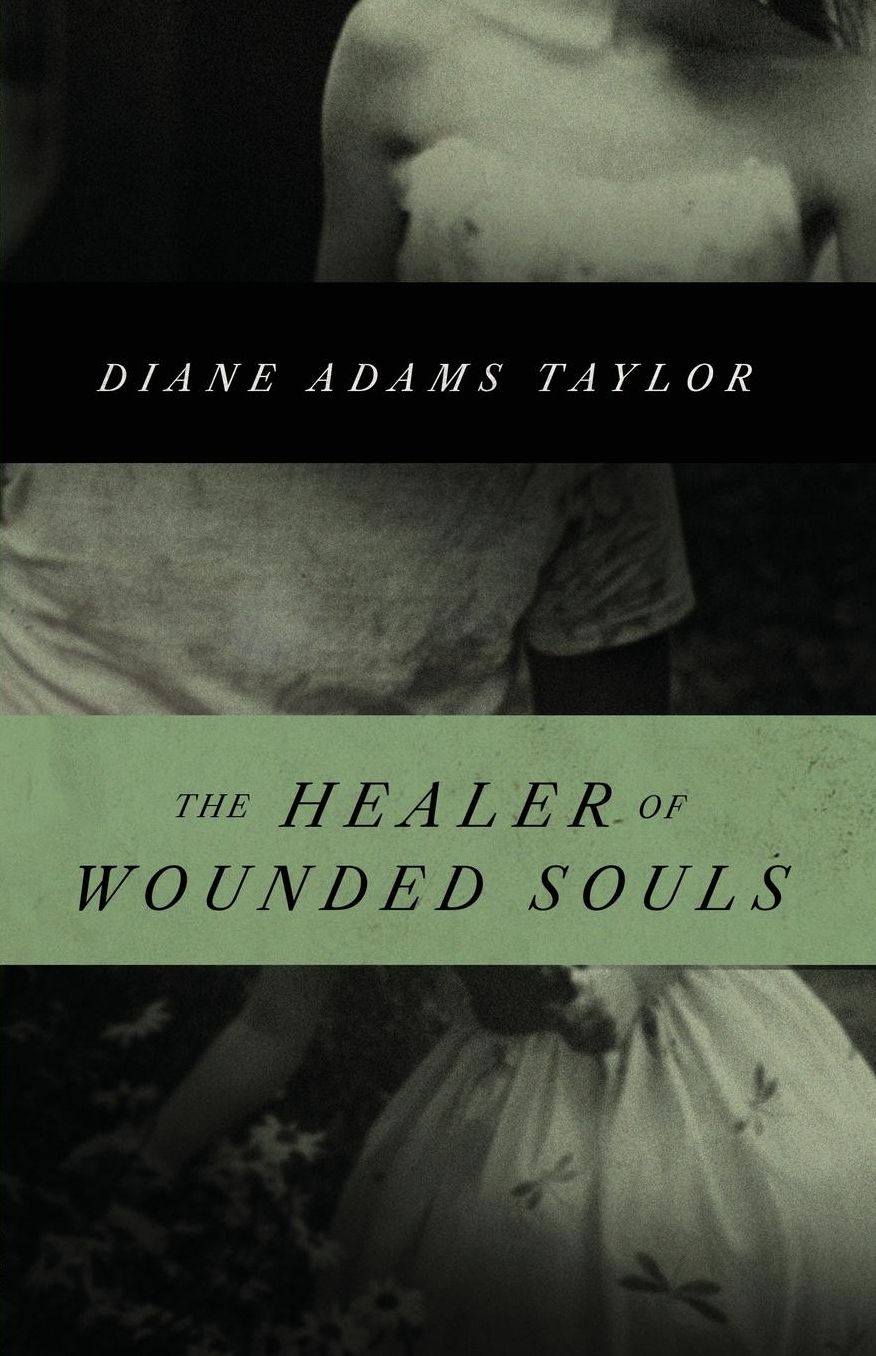 The Healer of Wounded Souls