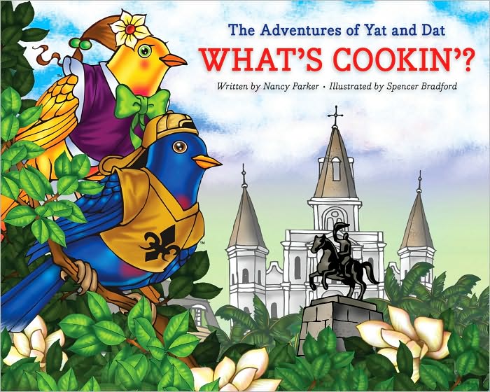Adventures of Yat and Dat What's Cookin'?