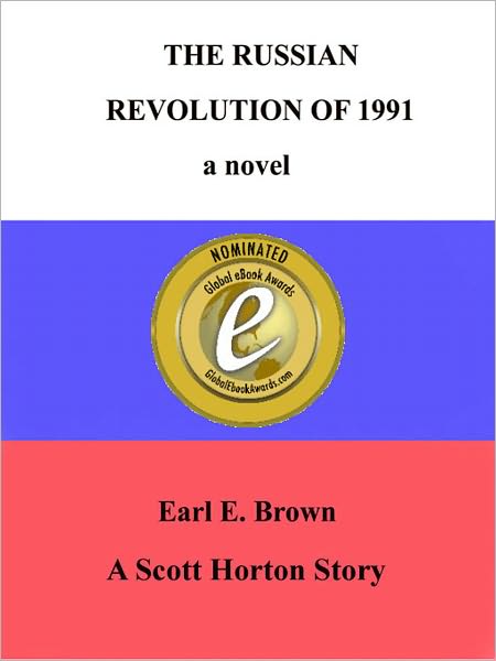 The Russian Revolution of 1991: a novel