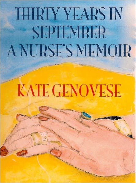 Thirty Years in September: A Nurse's Memoir