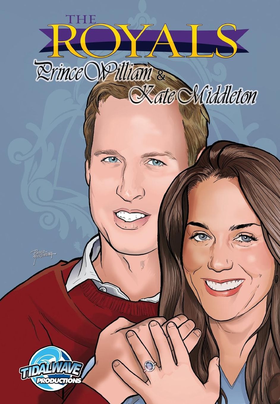 The Royals: Prince Williams and Kate Middleton Graphic Novel Edition