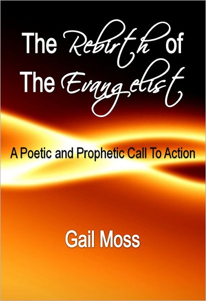 The Rebirth of the Evangelist