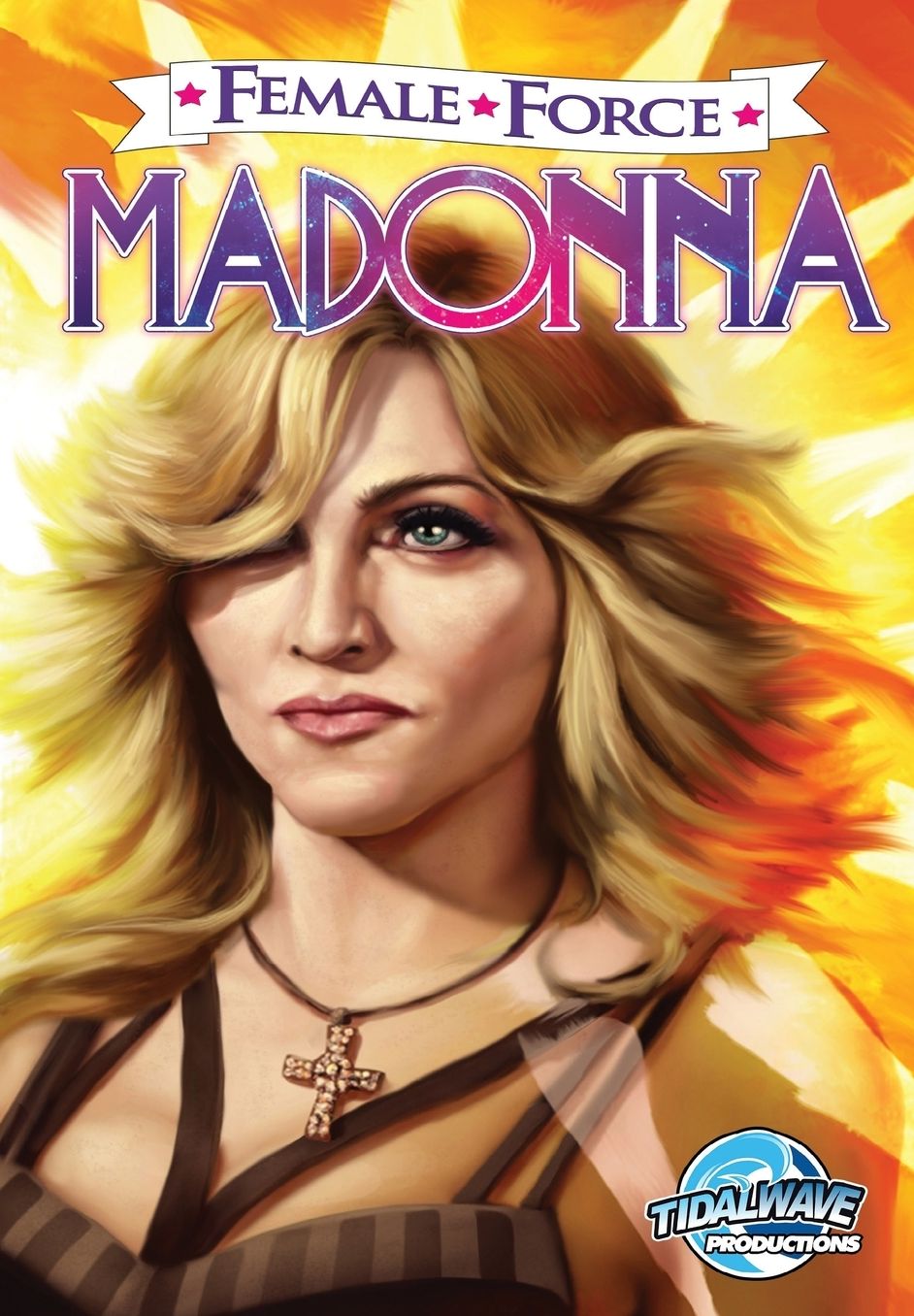 Female Force: Madonna