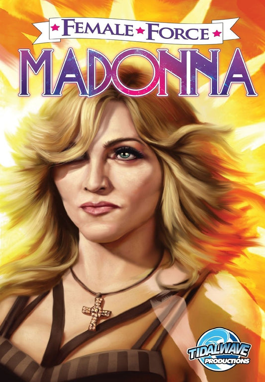 Female Force: Madonna