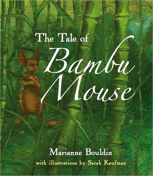 The Tale of Bambu Mouse