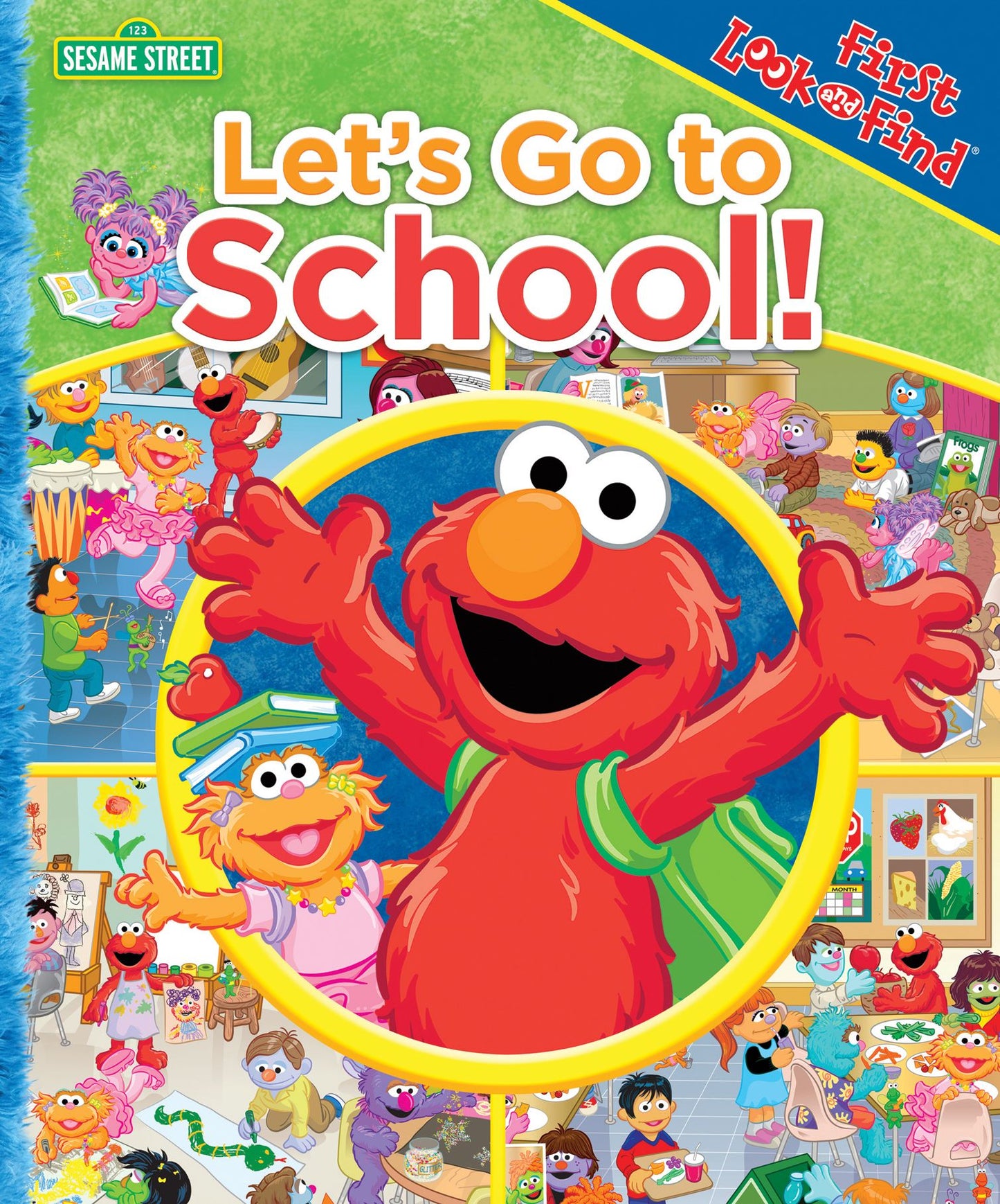 Sesame Street: Let's Go to School!: First Look and Find