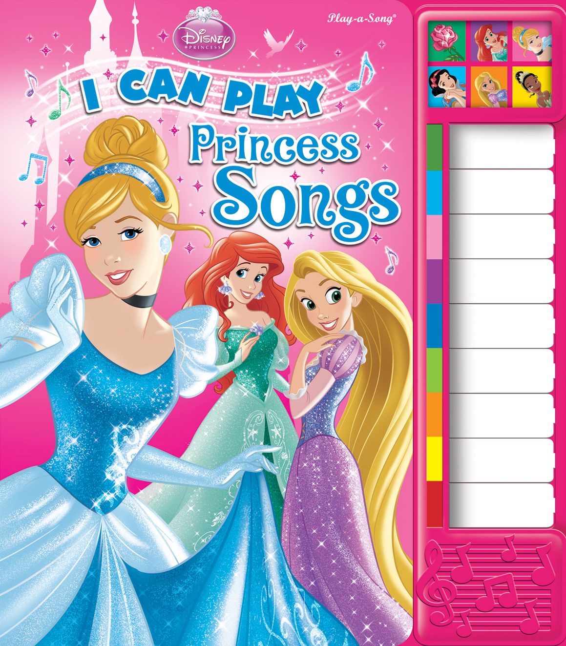 Disney Princess: I Can Play Princess Songs: Piano Sound Book