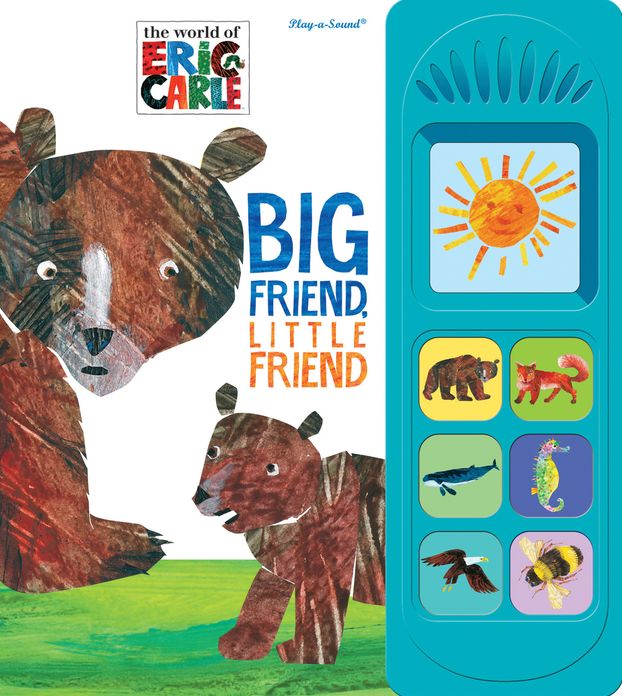 Eric Carle: Big Friend, Little Friend: Play-a-Sound