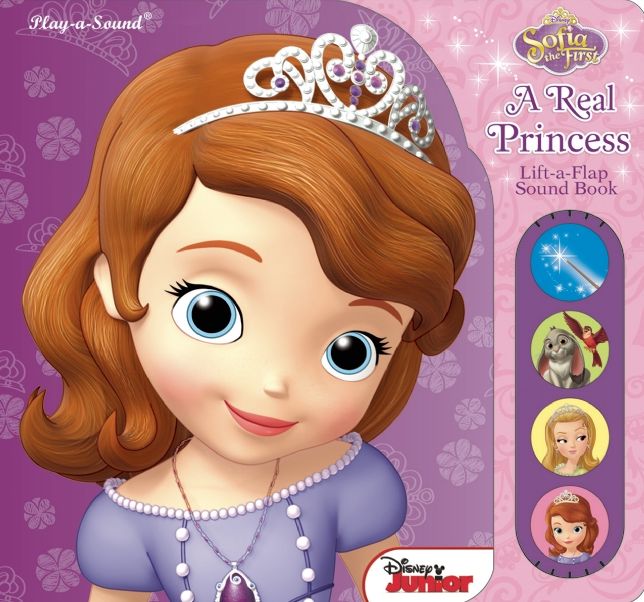 Sofia the First A Real Princess Lift-a-Flap Sound Book