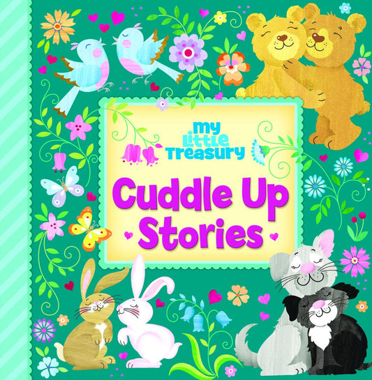 My Little Treasury Cuddle Up Stories