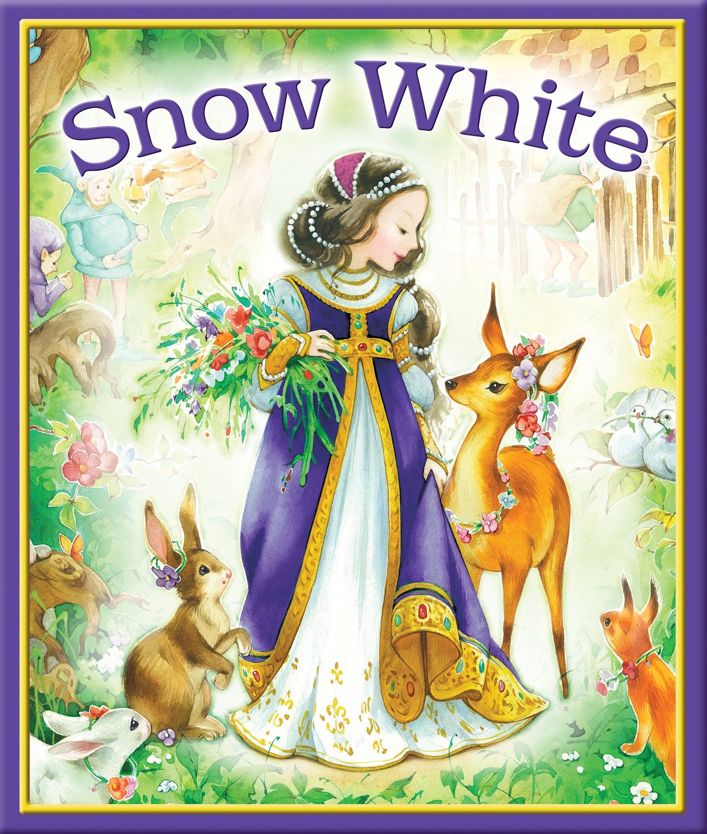 Snow White: Based on the Best-Loved Fairy Tale