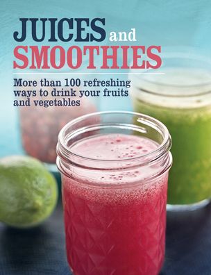 Juices and Smoothies