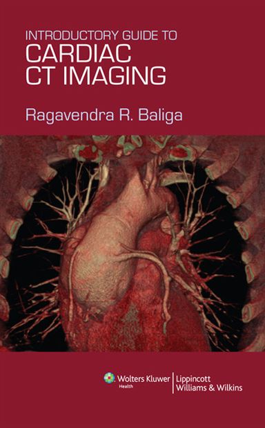 Introductory Guide to Cardiac CT Imaging