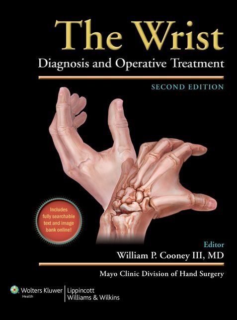 The Wrist: Diagnosis and Operative Treatment