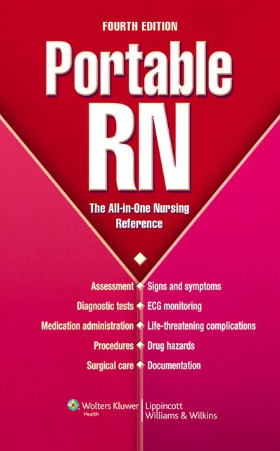 Portable RN: The All-in-One Nursing Reference