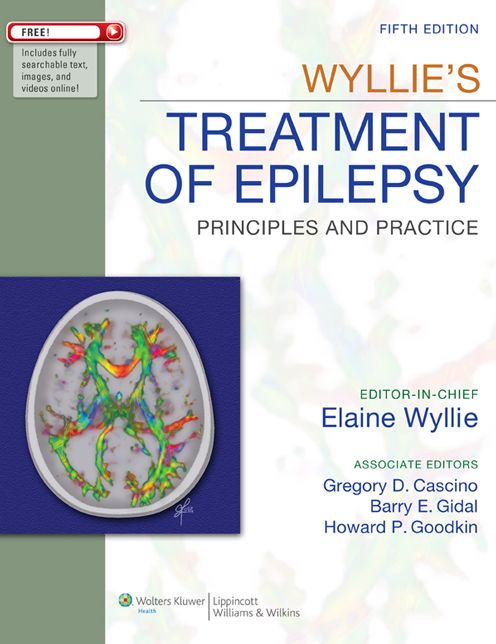 Wyllie's Treatment of Epilepsy: Principles and Practice