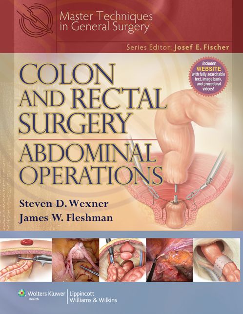 Colon and Rectal Surgery: Abdominal Operations