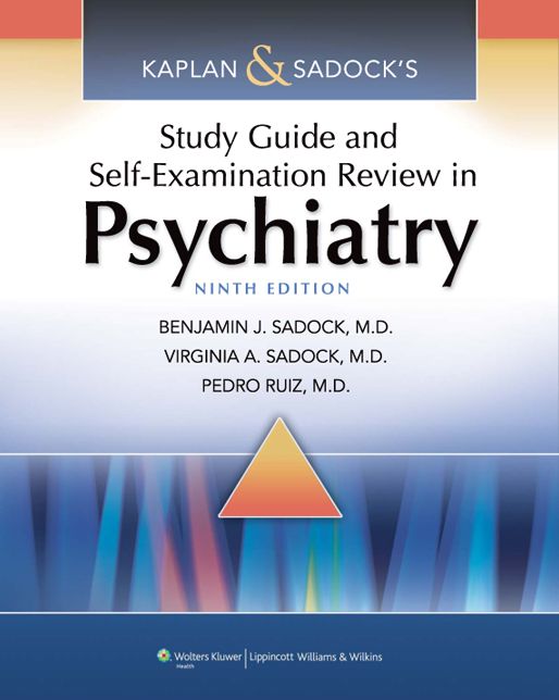 Kaplan & Sadock's Study Guide and Self-Examination Review in Psychiatry