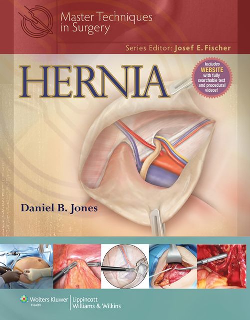 Master Techniques in Surgery: Hernia