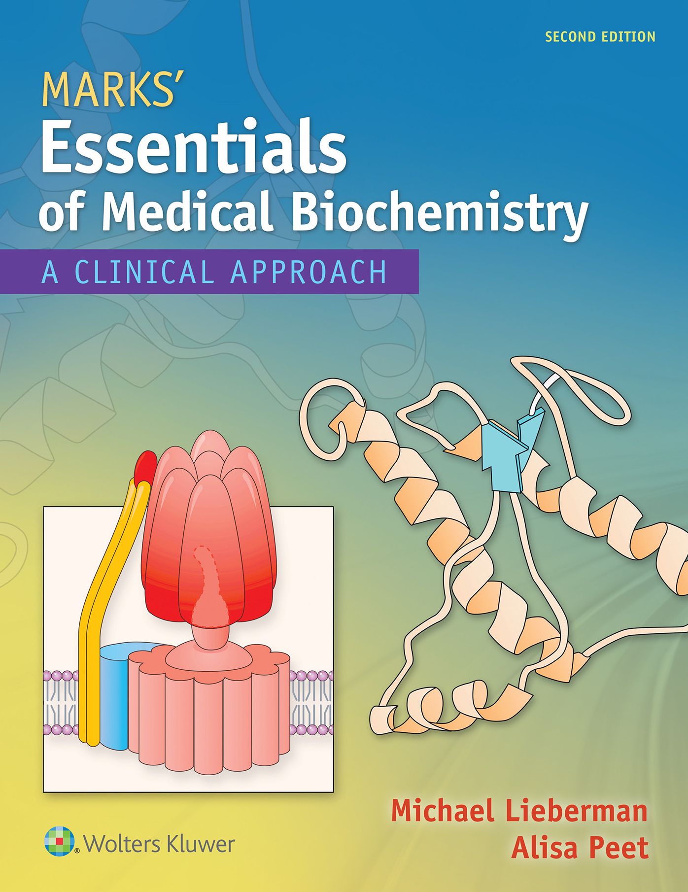 Marks' Essentials of Medical Biochemistry: A Clinical Approach