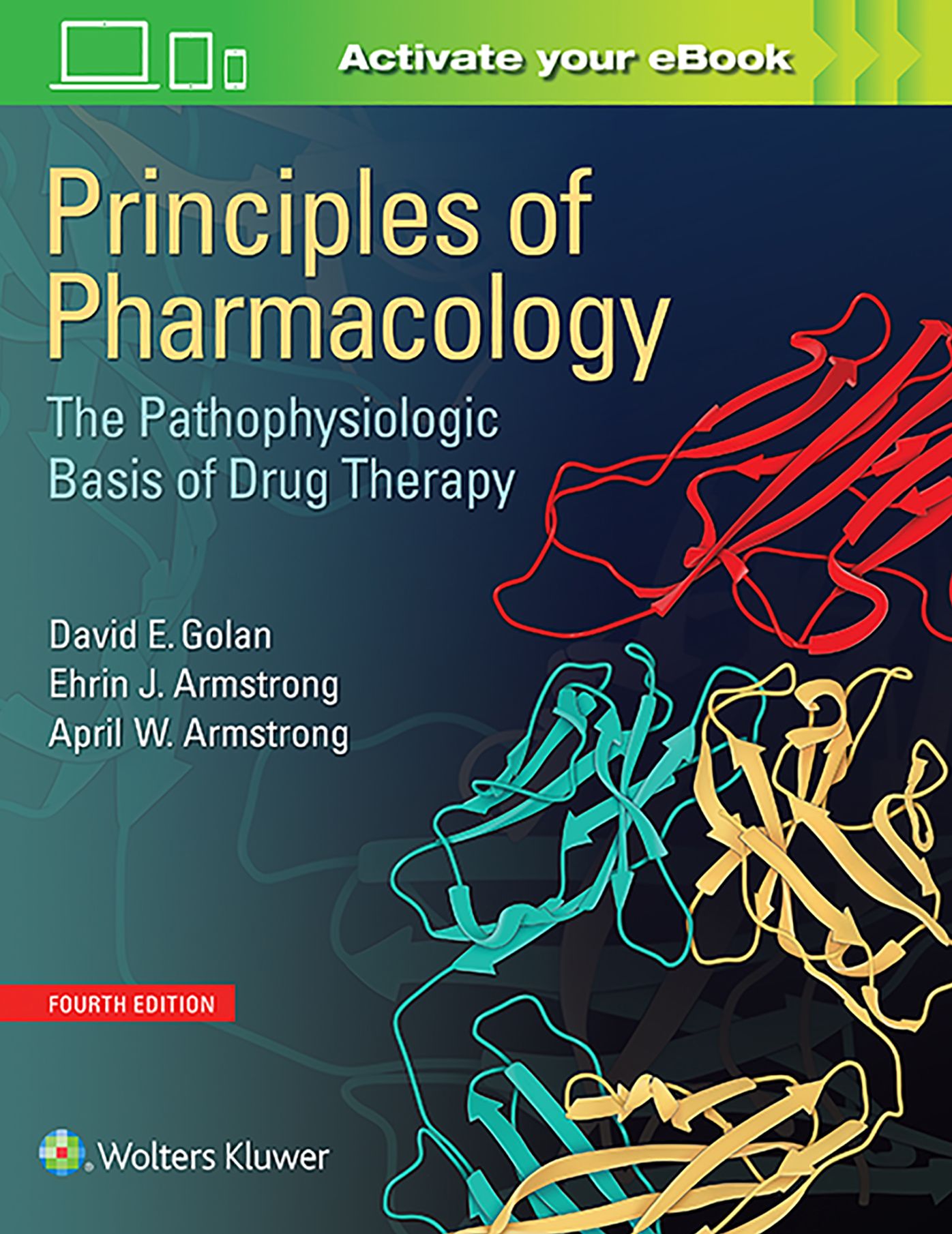 Principles of Pharmacology: The Pathophysiologic Basis of Drug Therapy