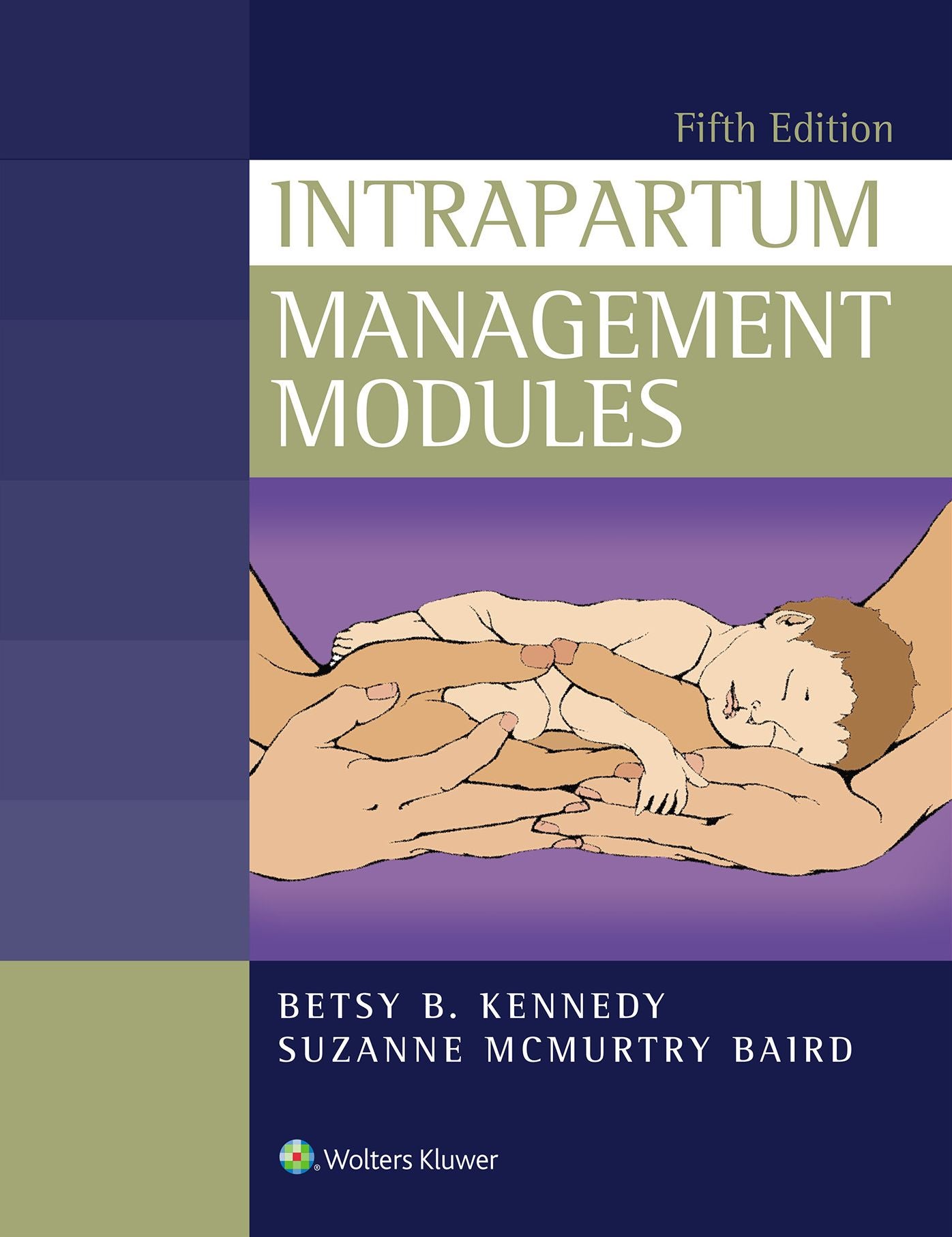 Intrapartum Management Modules