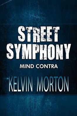 Street Symphony: Mind Contra