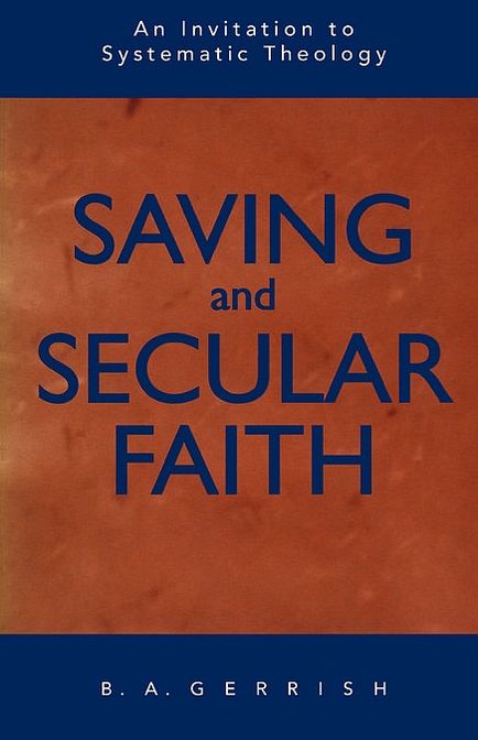 Saving And Secular Faith
