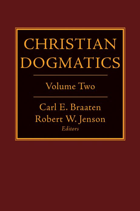Christian Dogmatics Vol 2