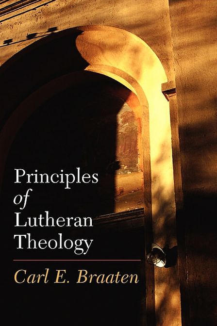 Principles of Lutheran Theology