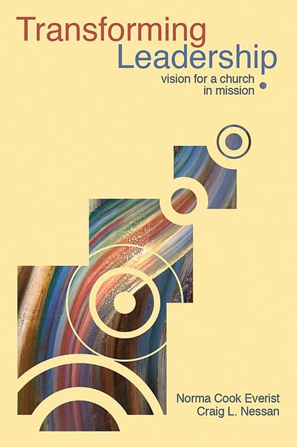 Transforming Leadership: New Vision for a Church in Mission [Prisms Series]