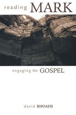 Reading Mark, Engaging the Gospel