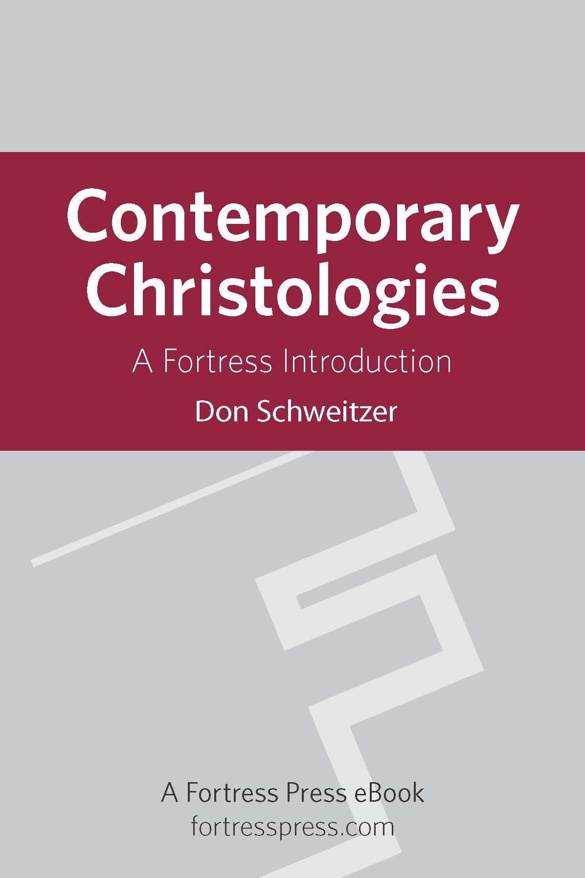 Contemporary Christologies: A Fortress Introduction