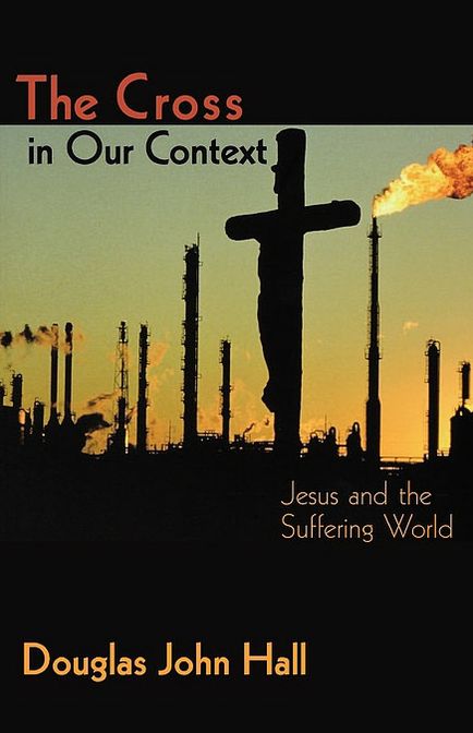 The Cross in Our Context: Jesus and a Suffering World