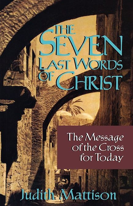 Seven Last Words Of Christ