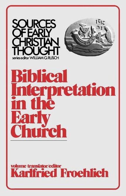 Biblical Interpretation In The Early Church