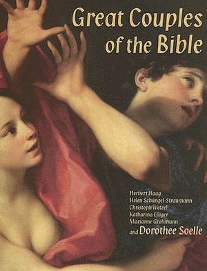 Great Couples of the Bible