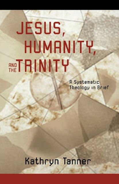 Jesus Humanity And The Trinity