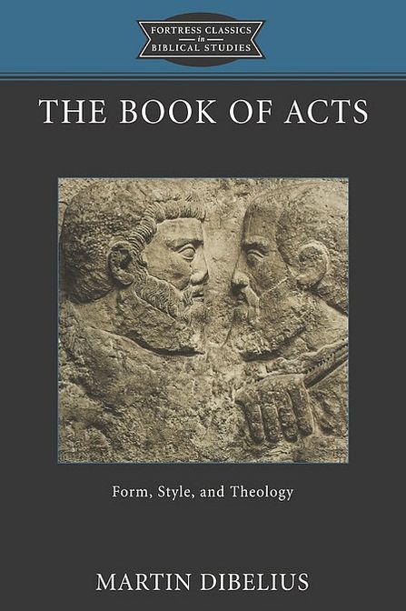The Book of Acts: Form, Style, and Theology