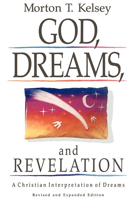 God, Dreams, and Revelation: A Christian Interpretation of Dreams