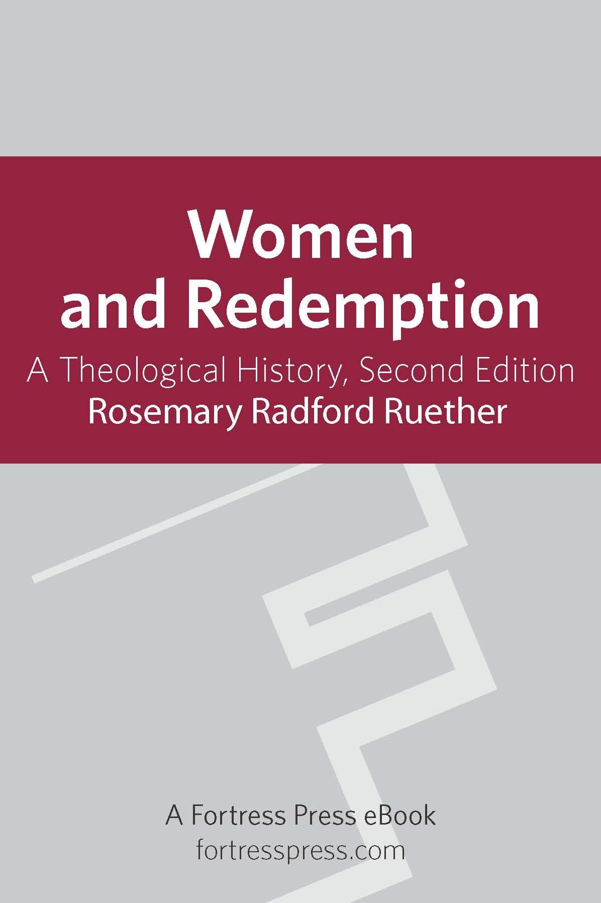 Women and Redemption: A Theological History