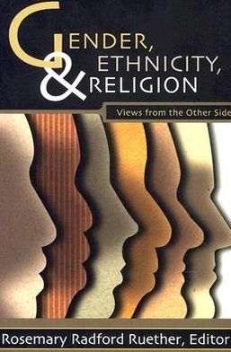 Gender, Ethnicity and Religion: Views from the Other Side
