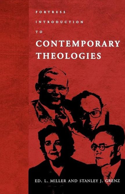 Fortress Introduction to Contemporary Theologies