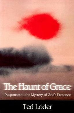 The Haunt of Grace